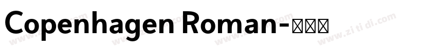 Copenhagen Roman字体转换 Copenhagen Roman字体转换